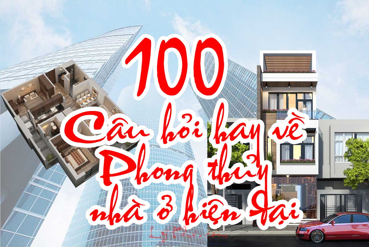 Câu Hỏi Hay Về Phong Thủy